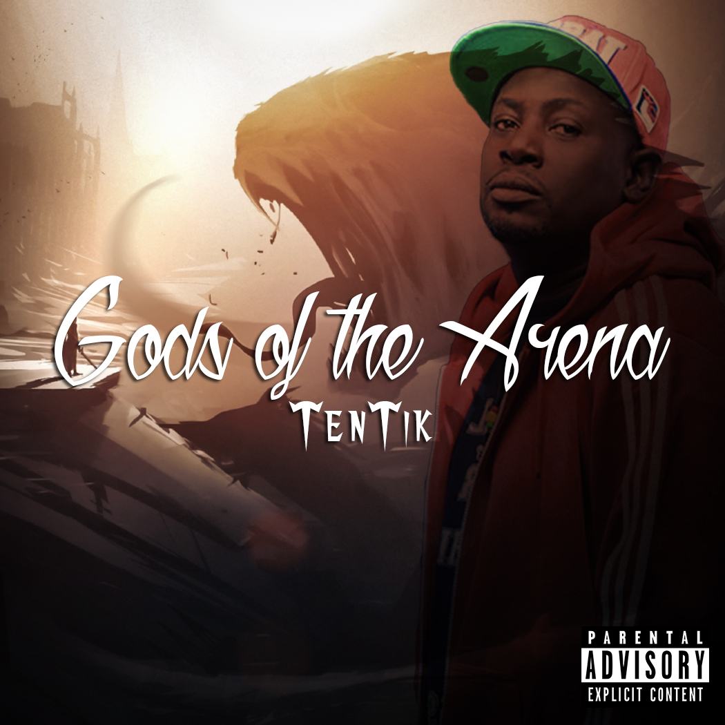 Tentik - Gods Of The Arena [AuDio]