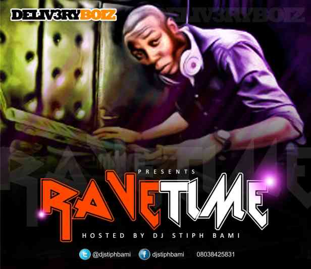 Dj Stiphbami - RaVeTime (tha Mixtape)