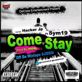 Come 'N' Stay - Dj HackerJP