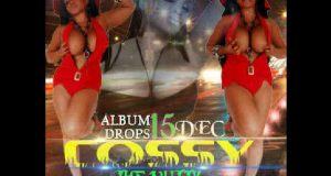 Cossy Orjiakor's sexy Album cover
