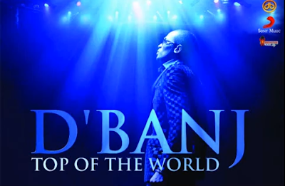 D'Banj - Top of the World