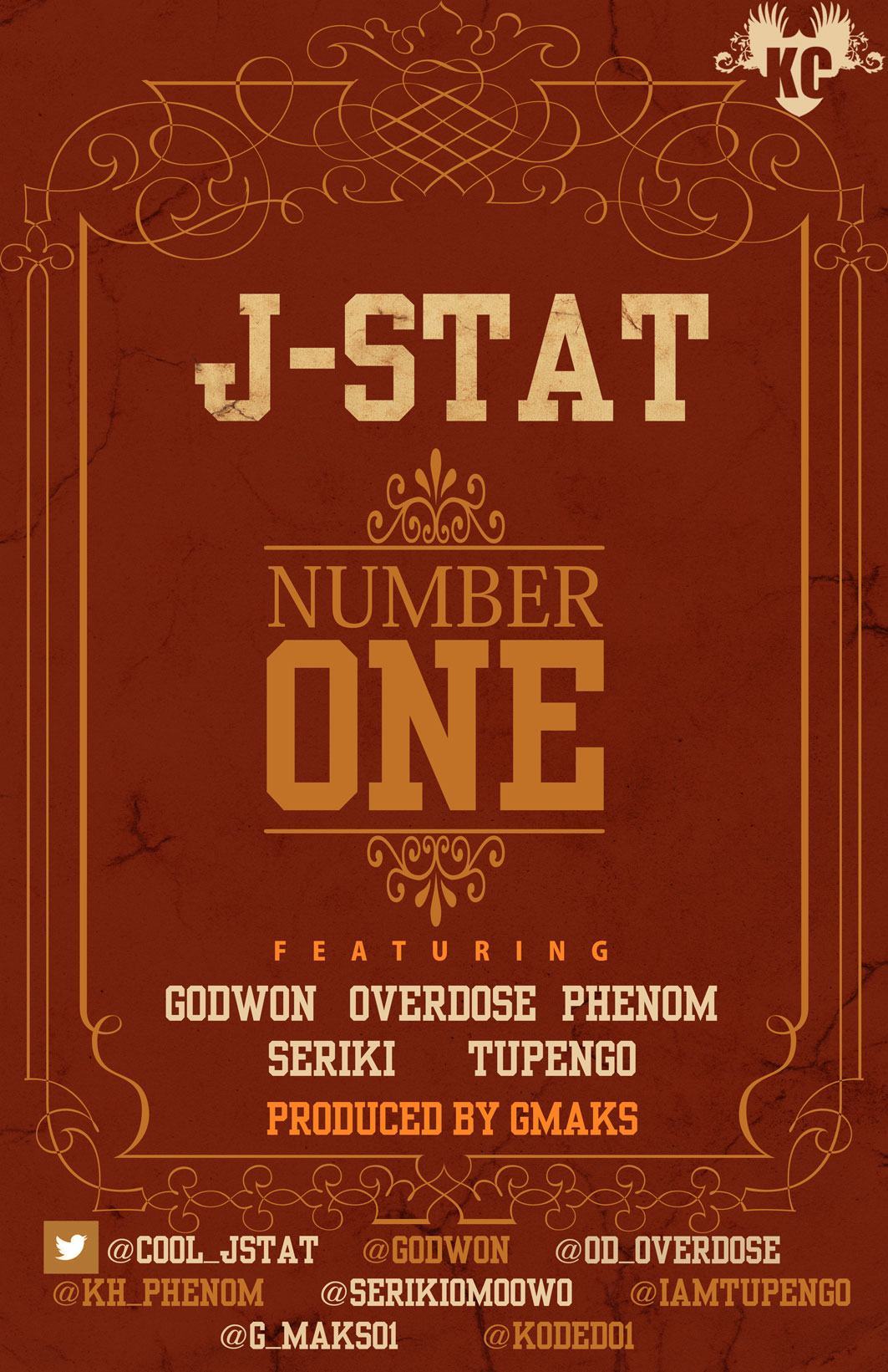 J-Stat ft Godwon, Overdose, Phenom, Seriki & Tupengo - Number One