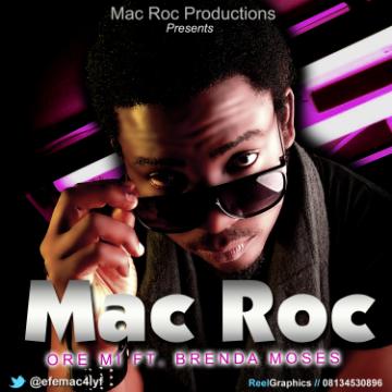 Mac Roc - Ore Mi ft Brenda Moses