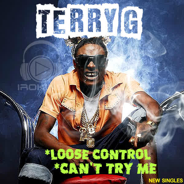 Terry G - Loose Control + Can't Try Me + Pass Me The Shisha + Trowey (Part 2)