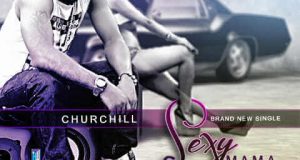 Churchill - Sexy Mama