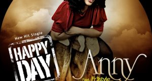 Anny - Happy Day ft Fr3style