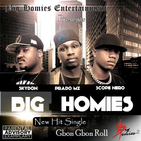 Big Hommies - Gbon gon roll