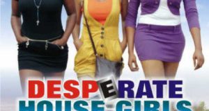 Desperate House Girls May 2013