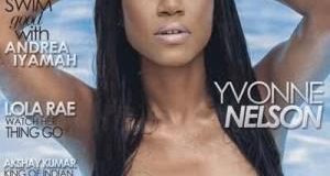 Yvonne Nelson's sexy bikini body covers Wow magazine