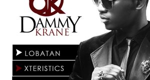 Dammy Krane - Lobatan + Gratitude + Xteristics