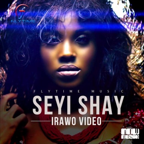 Seyi Shay - Irawo [ViDeo]