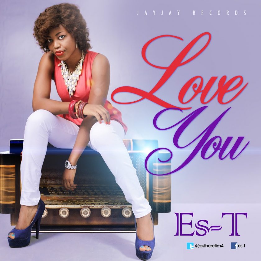 Es-T - Love You