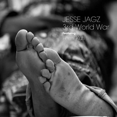 Jesse Jagz - 3rd World War ft Femi Kuti