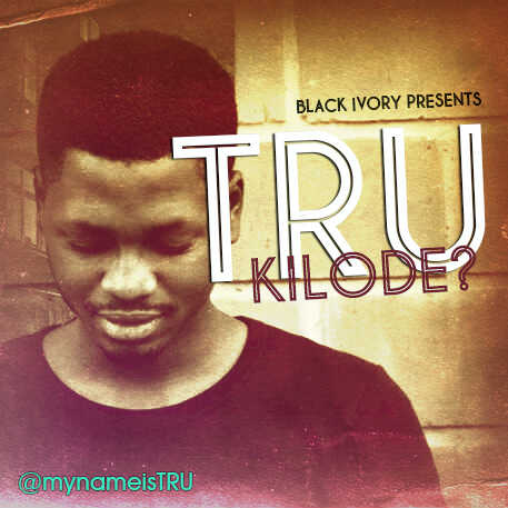 TRU - Kilode