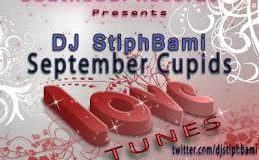 Dj Stiphbami - September Cupids [MixTape]