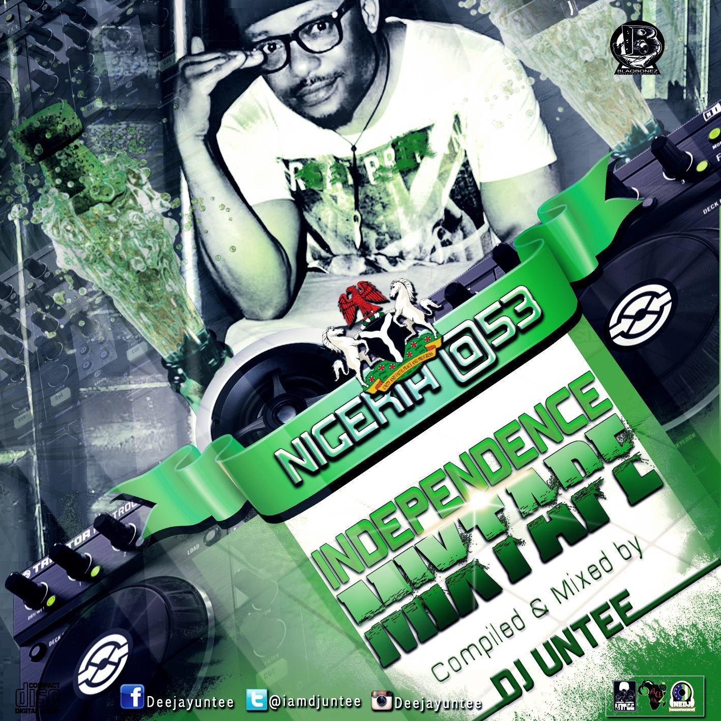 Deejay Untee - Nigeria at 53 Independence celebration Mixtape