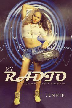 Jennik – My Radio [ViDeo]