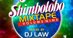 Dj Law - Shimbolobo ft Reflex [Mixtape]