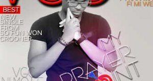 Fabulous Pizzy - My Prayer Point [AuDio]