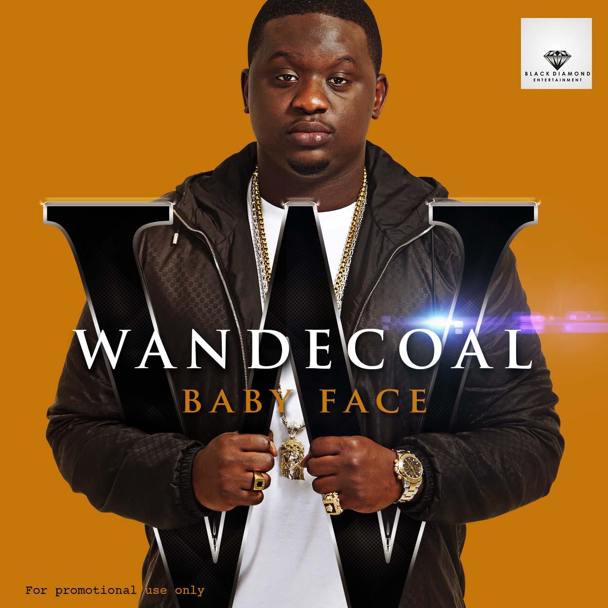 Wande Coal - Baby Face [AuDio]