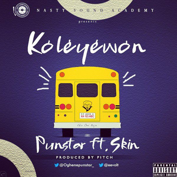 PunStar - Koleyewon ft Skin