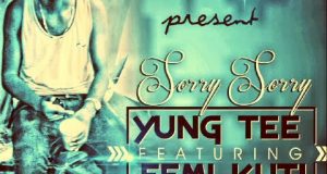 YungTee - Sorry Sorry ft Femi Kuti