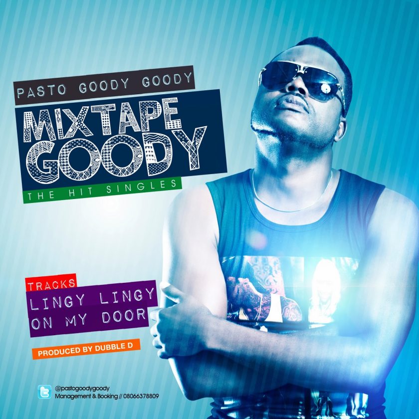 Pasto Goody Goody - Lingy Lingy + On My Door