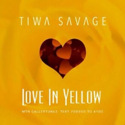 Tiwa Savage - Love in Yellow [AuDio]