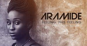 Aramide - Feeling This Feeling [AuDio]
