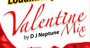 DJ Neptune - #MTNLoudInNaijaValentineMix