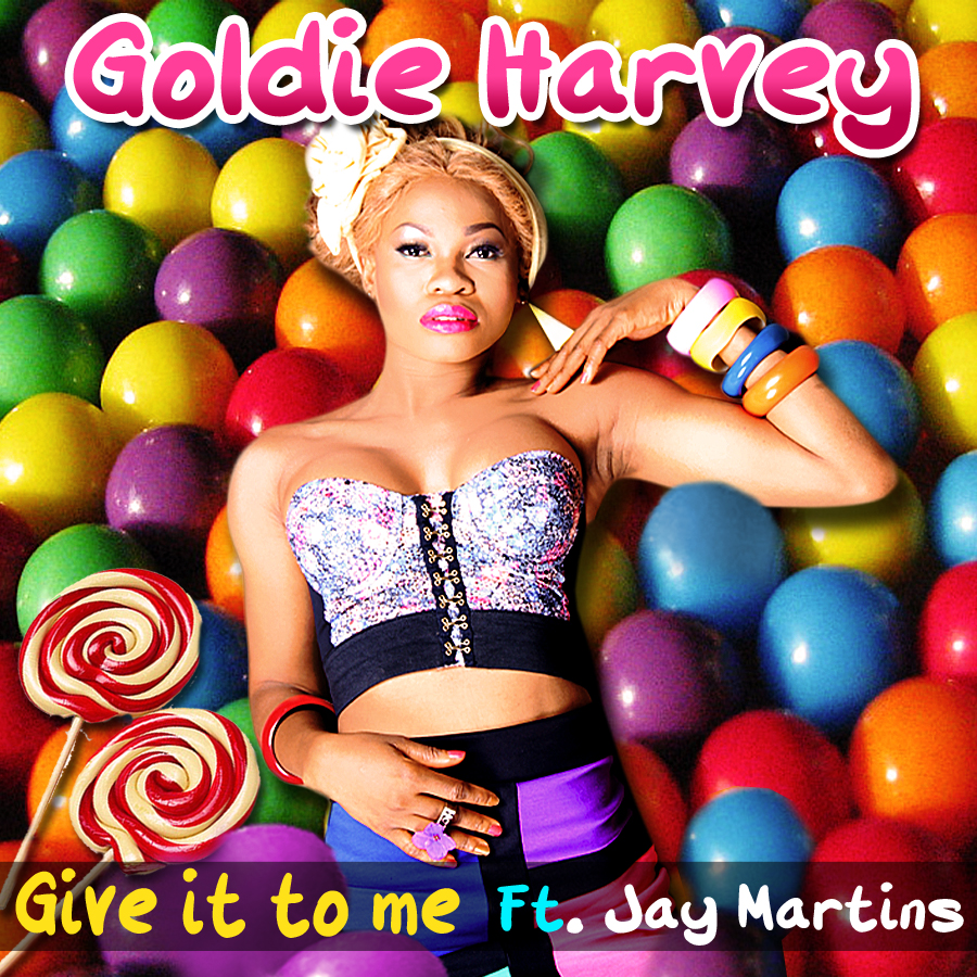 Goldie - Give It To Me ft J.Martins