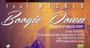 Saeon - Boogie Down ft Wizkid [AuDio]