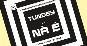 Tundey - NÀ É