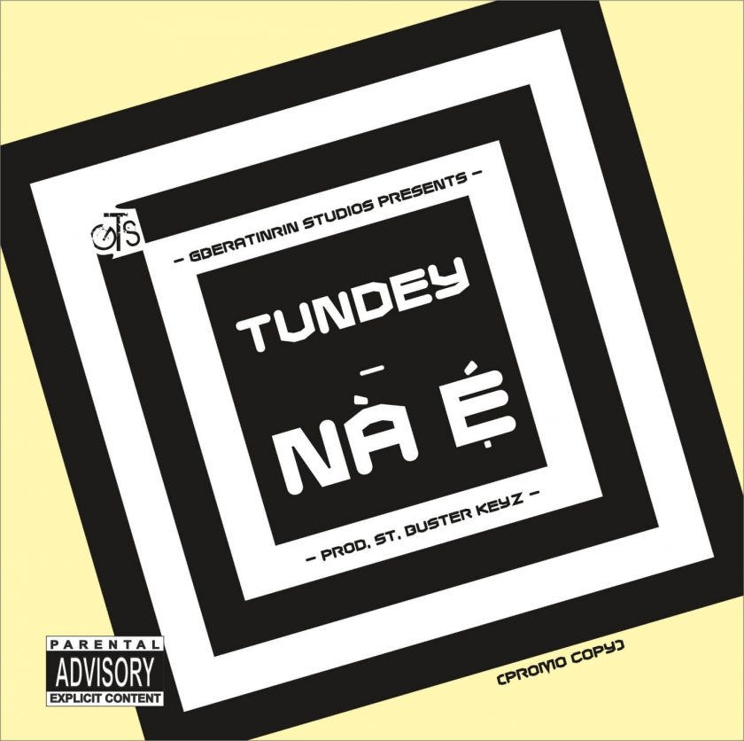 Tundey - NÀ É