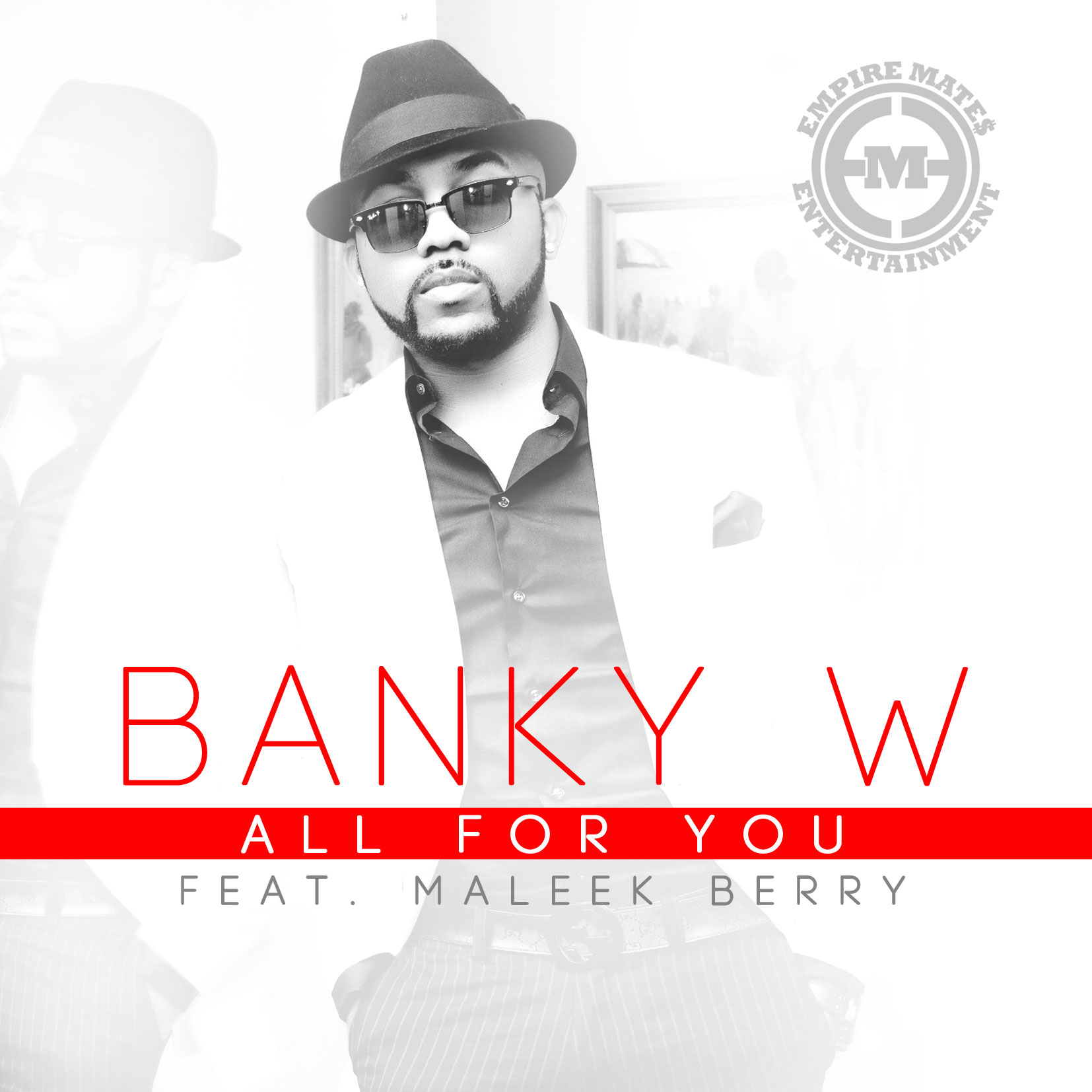 Banky W - All For You ft Maleek Berry