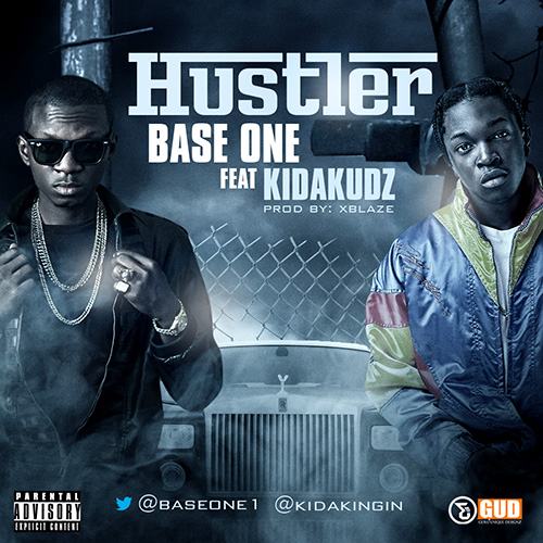 Base One - Hustler ft Kida Kudz [AuDio]