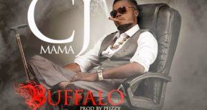 CJ-Mama - Buffalo [AuDio]