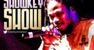 Daddy Showkey - Showkey Show [AuDio]