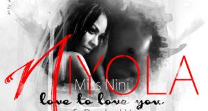 Niyola - Love To Love You ft Banky W [AuDio]