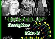 ScoobyNero - Draped-up ft Stan-B [AuDio]