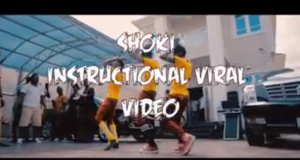 Orezi – Shoki (Instructional Dance) [ViDeo]