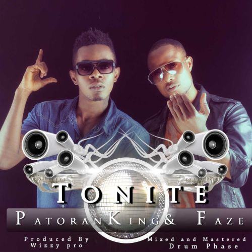 Patoranking - Tonite ft Faze [AuDio]