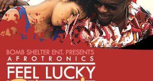 Shank - Feel Lucky [AuDio]