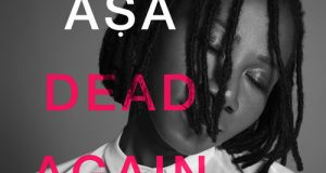 Asa - Dead Again