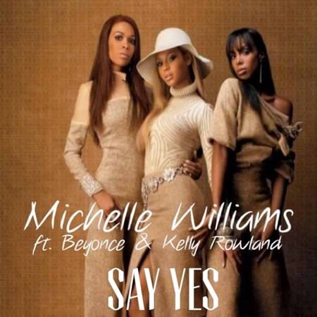 Beyoncé, Michelle & Kelly - When Jesus Say Yes Remix [AuDio]