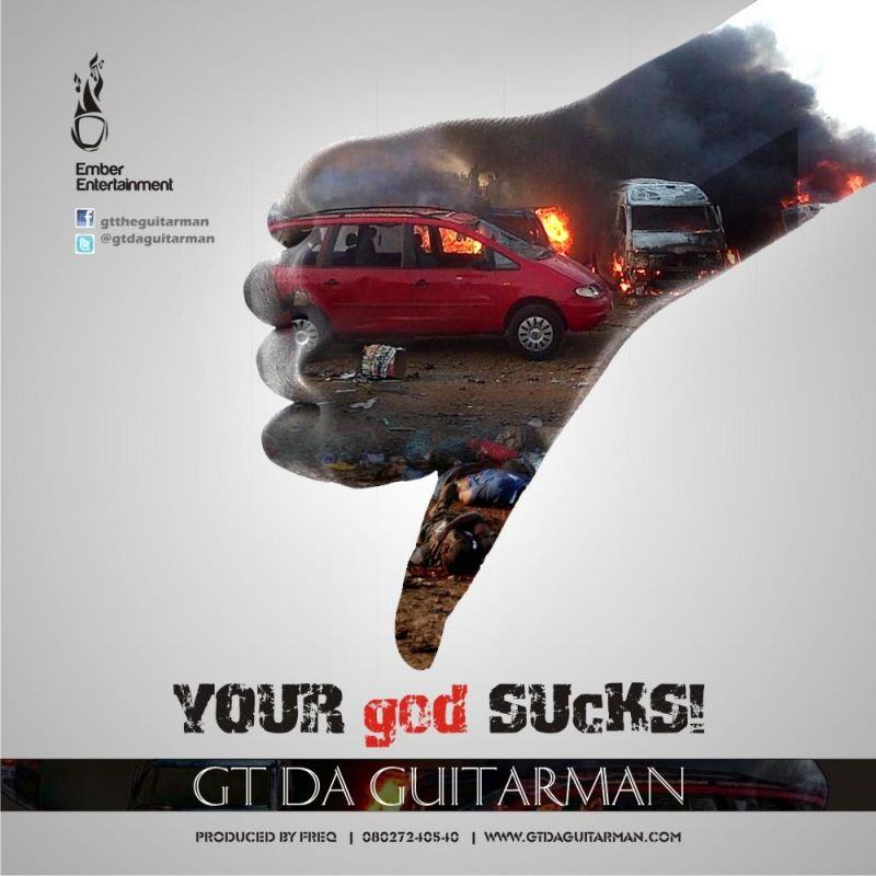GT the Guitarman - Your god Sucks [AuDio]