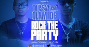 Tipsy - Rock The Party ft Olamide [AuDio]