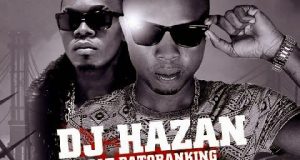 DJ Hazan - Early MoMo ft Patoranking