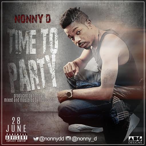 Nonny-D - Time To Party [AuDio]