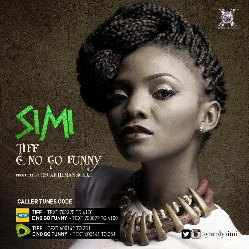 Simi - E No Go Funny + Tiff [AuDio]